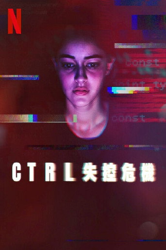 CTRL 失控危機海報